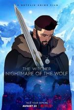 Watch The Witcher: Nightmare of the Wolf 123movieshub