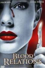 Watch Blood Relations 123movieshub