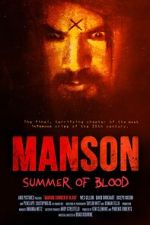 Watch Manson: Summer of Blood 123movieshub