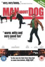 Watch Man About Dog 123movieshub