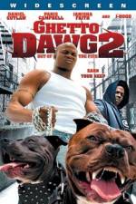 Watch Ghetto Dawg 2 123movieshub