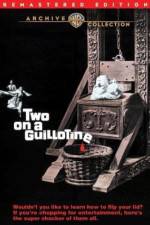 Watch Two on a Guillotine 123movieshub