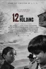 Watch Twelve and Holding 123movieshub