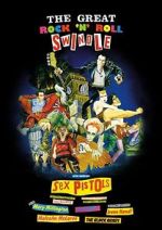 Watch The Great Rock \'n\' Roll Swindle 123movieshub