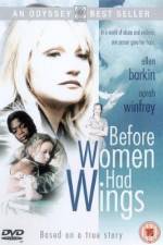 Watch Before Women Had Wings 123movieshub