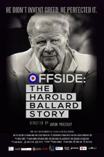 Watch Offside: The Harold Ballard Story 123movieshub