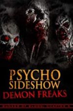 Watch Bunker of Blood: Chapter 5: Psycho Sideshow: Demon Freaks 123movieshub