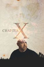 Watch Chapter X 123movieshub