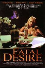 Watch Fatal Desire 123movieshub