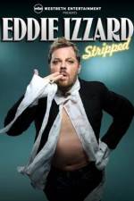 Watch Eddie Izzard Stripped 123movieshub