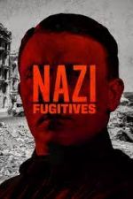 Watch Nazi Fugitives 123movieshub