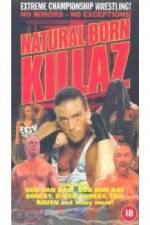 Watch ECW: Natural Born Killaz 123movieshub