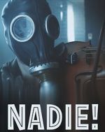 Watch Nadie! 123movieshub