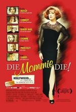 Watch Die, Mommie, Die! 123movieshub