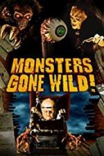 Watch Monsters Gone Wild! 123movieshub