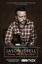 Watch Jason Isbell: Running with Our Eyes Closed 123movieshub