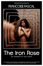 Watch The Iron Rose 123movieshub