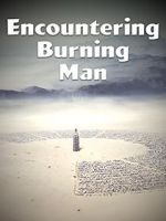 Watch Encountering Burning Man 123movieshub