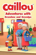 Watch Caillou: Adventures with Grandma and Grandpa (TV Special 2022) 123movieshub