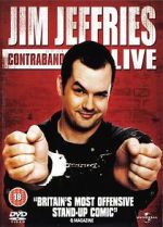 Watch Jim Jefferies: Contraband (TV Special 2008) 123movieshub