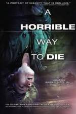 Watch A Horrible Way to Die 123movieshub