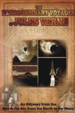 Watch The Extraordinary Voyages of Jules Verne 123movieshub