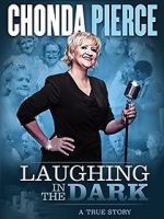 Watch Chonda Pierce: Laughing in the Dark 123movieshub