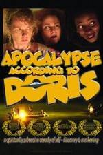 Watch Apocalypse According to Doris 123movieshub