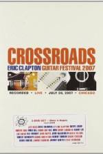 Watch Crossroads: Eric Clapton Guitar Festival 123movieshub