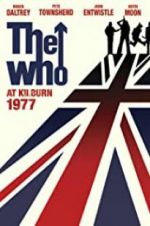Watch The Who: At Kilburn 1977 123movieshub