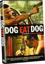 Watch Dog Eat Dog 123movieshub