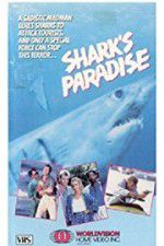 Watch Shark\'s Paradise 123movieshub