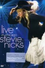 Watch Stevie Nicks: Live in Chicago 123movieshub