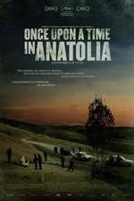 Watch Once Upon a Time in Anatolia 123movieshub