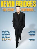 Watch Kevin Bridges: The Story Continues... 123movieshub