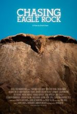 Watch Chasing Eagle Rock 123movieshub