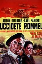 Watch Uccidete Rommel 123movieshub