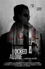 Watch Locked Alone 123movieshub