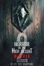 Watch Horror in the High Desert 2: Minerva 123movieshub