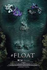 Watch #float 123movieshub