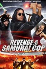Watch Revenge of the Samurai Cop 123movieshub