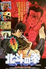 Watch Fist of the North Star 123movieshub