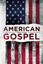 Watch American Gospel: Christ Alone 123movieshub