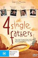 Watch Four Single Fathers 123movieshub
