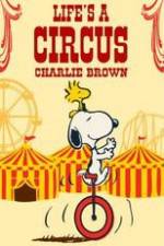 Watch Life Is a Circus, Charlie Brown 123movieshub