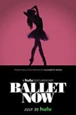 Watch Ballet Now 123movieshub