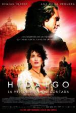 Watch Hidalgo - La historia jamás contada. 123movieshub