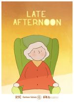 Watch Late Afternoon (Short 2017) 123movieshub