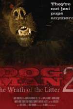 Watch Dogman2: The Wrath of the Litter 123movieshub