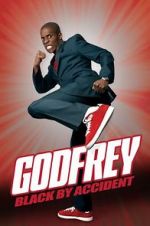 Watch Godfrey: Black by Accident 123movieshub